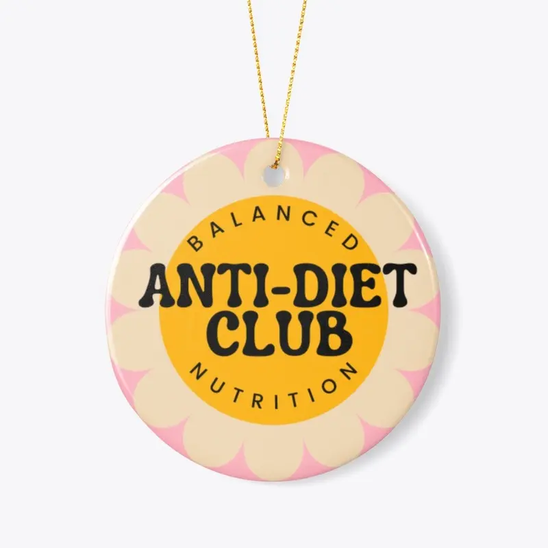 Anti-Diet Club Ornament 